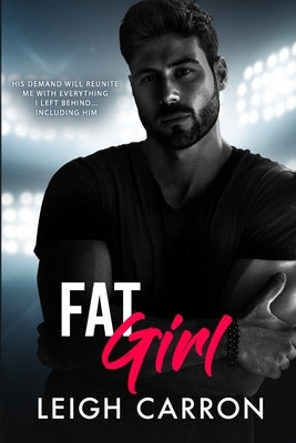 Fat Girl by Carron, Leigh