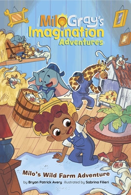 Milo's Wild Farm Adventure by Avery, Bryan Patrick