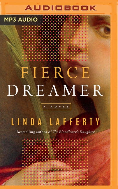 Fierce Dreamer by Lafferty, Linda