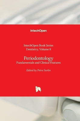 Periodontology: Fundamentals and Clinical Features by Surlin, Petra