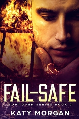 Fail-Safe by Morgan, Katy