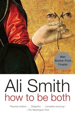 How to Be Both by Smith, Ali