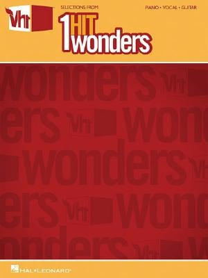 Selections from Vh1's 1-Hit Wonders by Hal Leonard Corp
