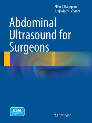 Abdominal Ultrasound for Surgeons by Hagopian, Ellen J.