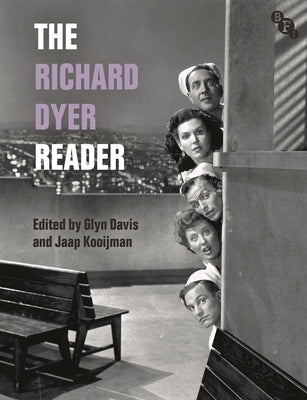 The Richard Dyer Reader by Davis, Glyn