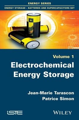 Electrochemical Energy Storage by Tarascon, Jean-Marie