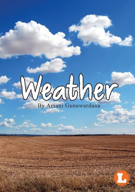 Weather by Gunawardana, Amani
