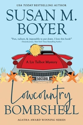 Lowcountry Bombshell by Boyer, Susan M.