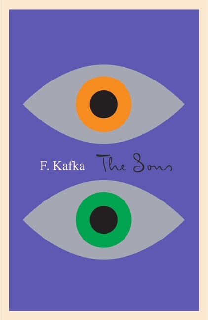 The Sons by Kafka, Franz