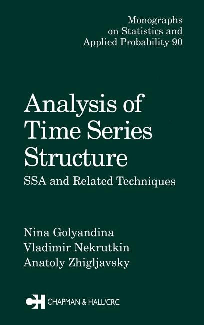 Analysis of Time Series Structure by Golyandina, Nina