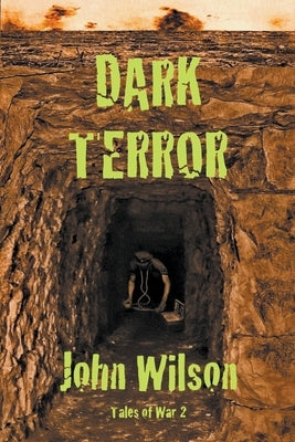 Dark Terror by Wilson, John