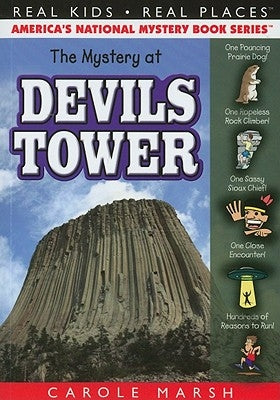 The Mystery at Devils Tower by Marsh, Carole