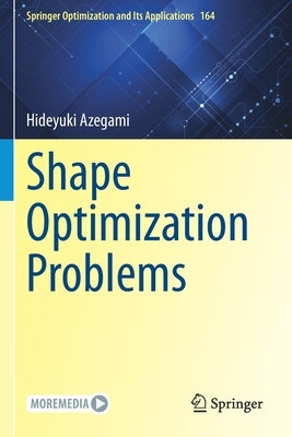 Shape Optimization Problems by Azegami, Hideyuki