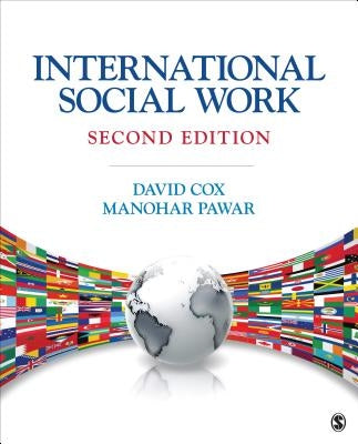 International Social Work: Issues, Strategies, and Programs by Cox, David R.