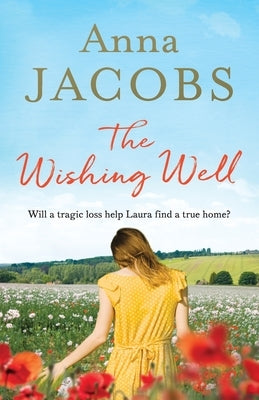 The Wishing Well by Jacobs, Anna