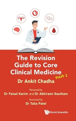 Revision Guide Core Clinic (P2) by Chadha Ankit