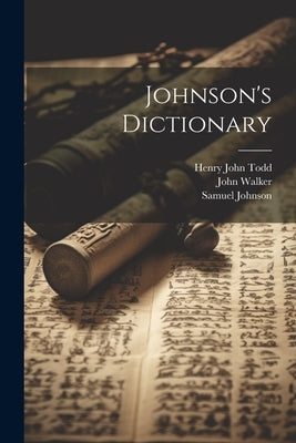 Johnson's Dictionary by Todd, Henry John