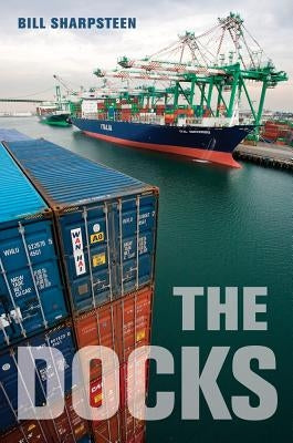 The Docks by Sharpsteen, Bill