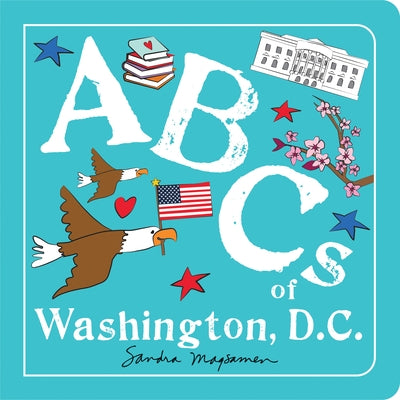 ABCs of Washington, D.C. by Magsamen, Sandra