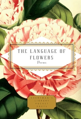 The Language of Flowers: Poems by Holloway, Jane