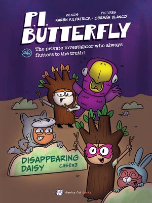 P.I. Butterfly: Disappearing Daisy by Kilpatrick, Karen
