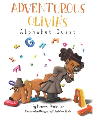 Adventurous Olivia's Alphabet Quest by Thompson, Odette