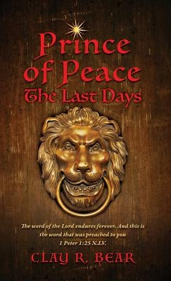 Prince of Peace by Bear, Clay R.