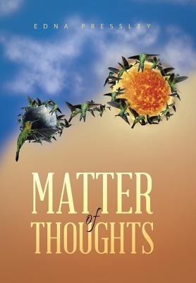 Matter of Thoughts by Pressley, Edna