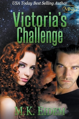Victoria's Challenge by Eidem, M. K.