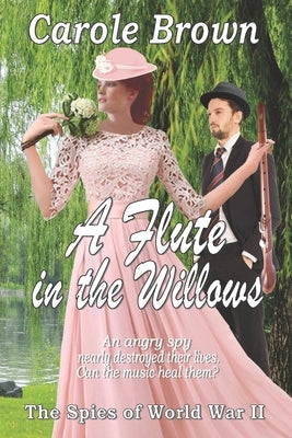 A Flute in the Willows by Brown, Carole