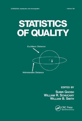 Statistics of Quality by Ghosh, Subir