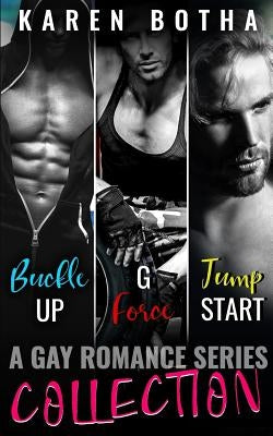 Commitment Collection: Buckle Up, G-Force and Jump Start by Botha, Karen