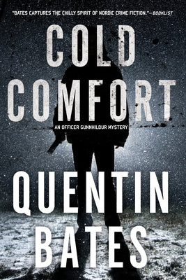 Cold Comfort by Bates, Quentin