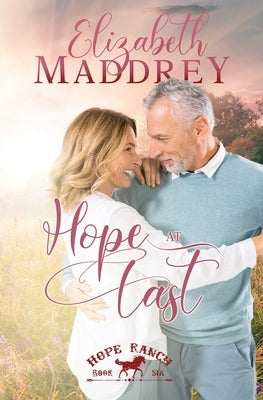 Hope at Last by Maddrey, Elizabeth
