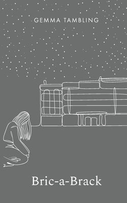 Bric-a-Brack by Tambling, Gemma-Karma Louise