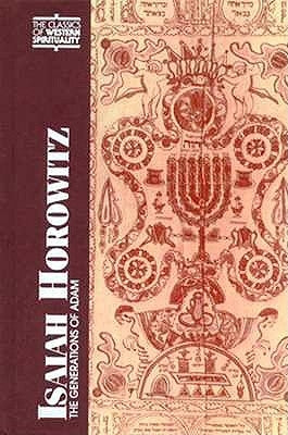 Isaiah Horowitz: The Generations of Adam by Krassen, Miles