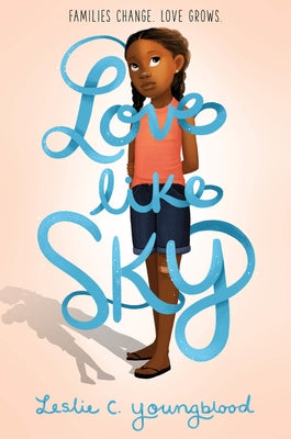 Love Like Sky by Youngblood, Leslie C.