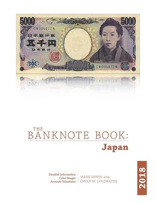 The Banknote Book: Japan by Linzmayer, Owen