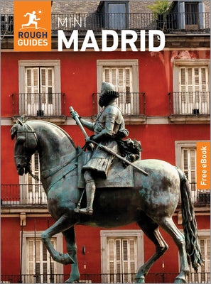Rough Guides Mini Madrid: Travel Guide with eBook by Guides, Rough