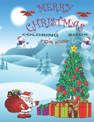 Christmas coloring book for Kids: merry christmas coloring book happy new year for your children's and baby by Maryta's, Christmas