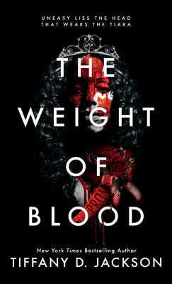 The Weight of Blood by Jackson, Tiffany D.