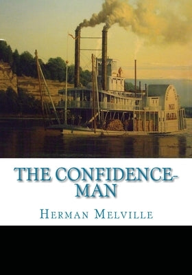 The Confidence-Man by Melville, Herman