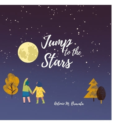 Jump to the Stars! by Bravata, Antonio