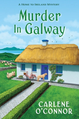 Murder in Galway by O'Connor, Carlene