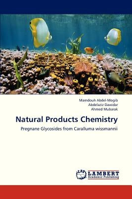 Natural Products Chemistry by Abdel-Mogib Mamdouh