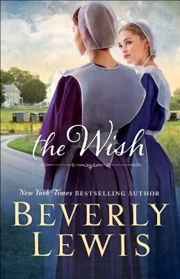 The Wish by Lewis, Beverly