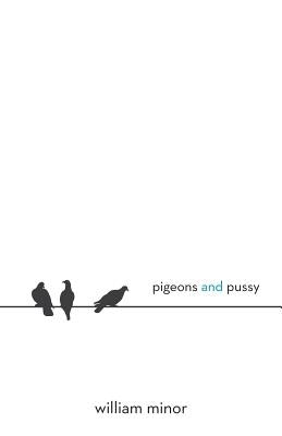 Pigeons and Pussy by Minor, William, Jr.