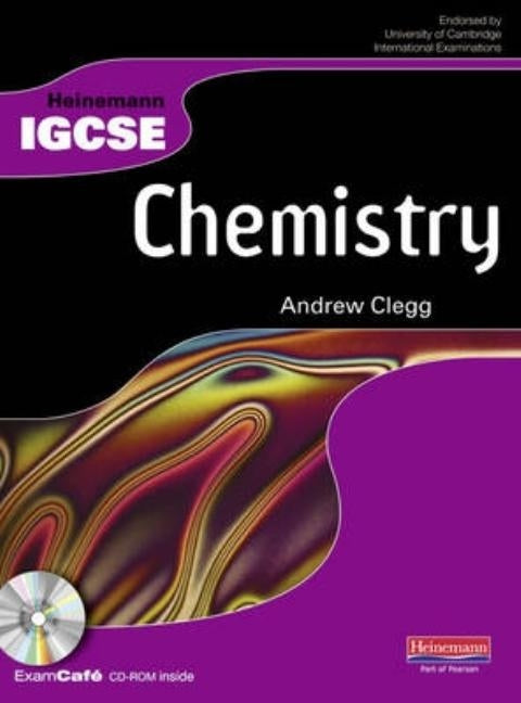 Heinemann Igcse Chemistry Student Book with Exam Café CD by Clegg, Andrew