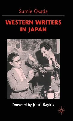 Western Writers in Japan by Okada, S.