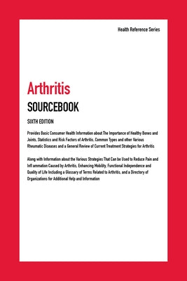 Arthritis Sourcebook, Sixth Edition by Hayes, Kevin